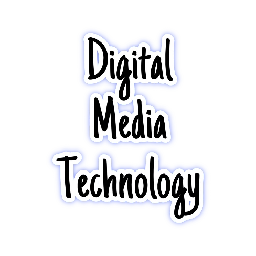 Digital Media Technology